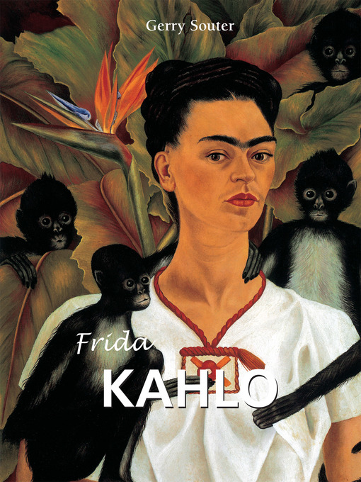 Gerry Souter创作的Frida Kahlo作品的详细信息 - 可供借阅